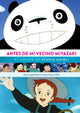 ANTES DE MI VECINO MIYAZAKI