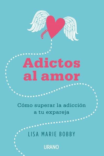 ADICTOS AL AMOR