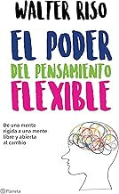 EL PODER DEL PENSAMIENTO FLEXIBLE