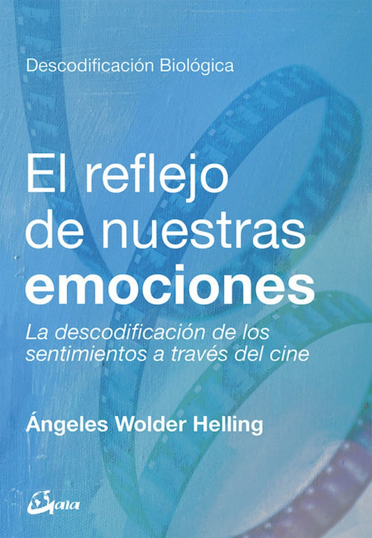 REFLEJO DE NUESTRAS EMOCIONES,EL