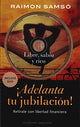 ADELANTA TU JUBILACION + DVD