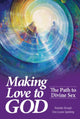 MAKING LOVE TO GOD