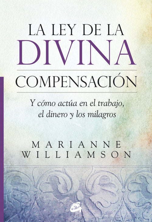 LA LEY DE LA DIVINA COMPENSACION